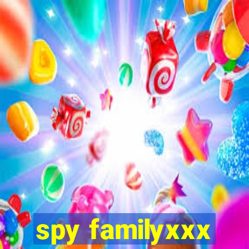 spy familyxxx